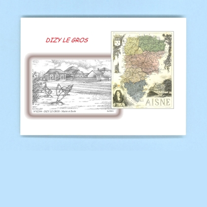 Cartes Postales impression Noir avec dpartement sur la ville de DIZY LE GROS Titre : mairie et ecole