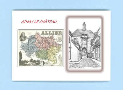 Cartes Postales impression Noir avec dpartement sur la ville de AINAY LE CHATEAU Titre : porte