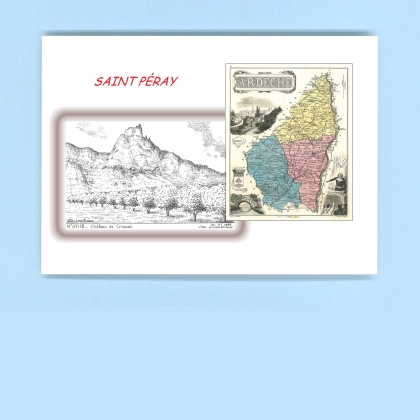 Cartes Postales impression Noir avec dpartement sur la ville de ST PERAY Titre : chateau de crussol