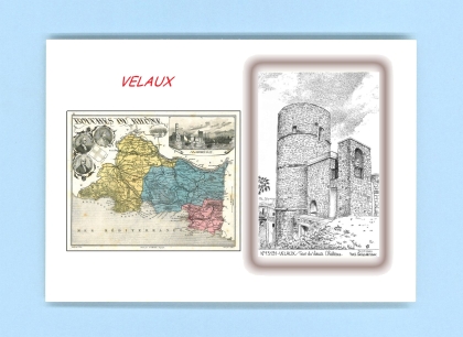 Cartes Postales impression Noir avec dpartement sur la ville de VELAUX Titre : tour du vieux chateau
