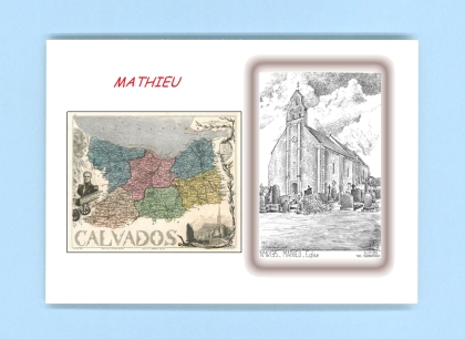 Cartes Postales impression Noir avec dpartement sur la ville de MATHIEU Titre : eglise