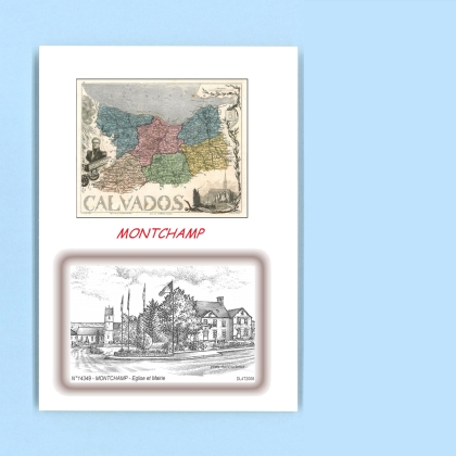 Cartes Postales impression Noir avec dpartement sur la ville de MONTCHAMP Titre : eglise et mairie