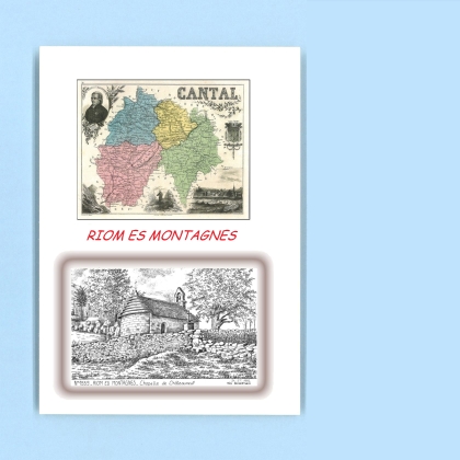 Cartes Postales impression Noir avec dpartement sur la ville de RIOM ES MONTAGNES Titre : chapelle de chateauneuf