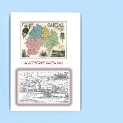 Cartes Postales impression Noir avec dpartement sur la ville de ALBEPIERRE BREDONS Titre : fontaine