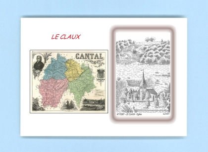 Cartes Postales impression Noir avec dpartement sur la ville de LE CLAUX Titre : eglise