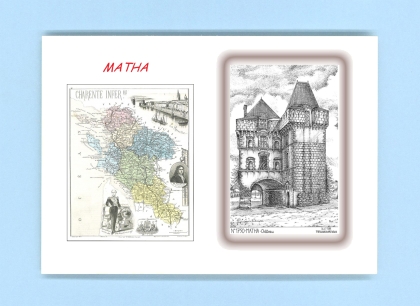 Cartes Postales impression Noir avec dpartement sur la ville de MATHA Titre : chateau