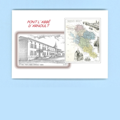 Cartes Postales impression Noir avec dpartement sur la ville de PONT L ABBE D ARNOULT Titre : mairie