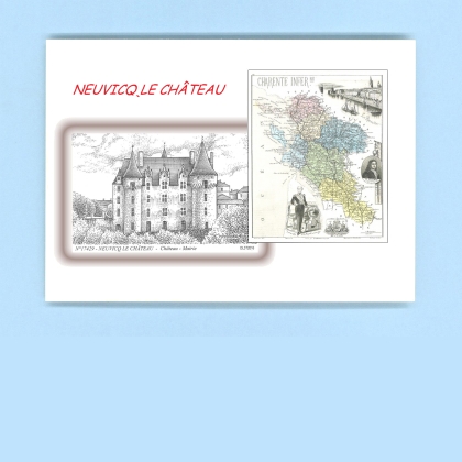 Cartes Postales impression Noir avec dpartement sur la ville de NEUVICQ LE CHATEAU Titre : chateau mairie