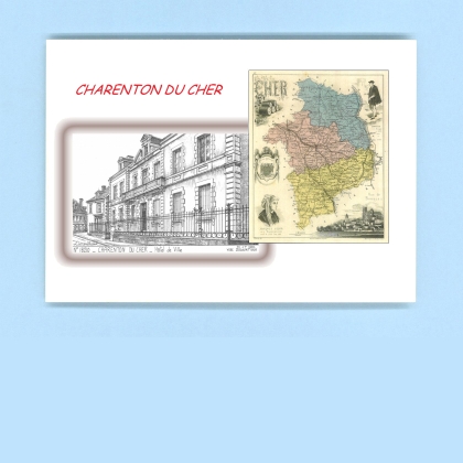 Cartes Postales impression Noir avec dpartement sur la ville de CHARENTON DU CHER Titre : hotel de ville