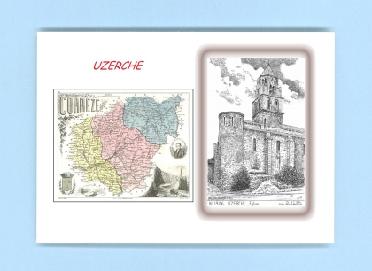 Cartes Postales impression Noir avec dpartement sur la ville de UZERCHE Titre : eglise