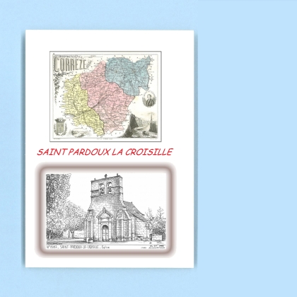 Cartes Postales impression Noir avec dpartement sur la ville de ST PARDOUX LA CROISILLE Titre : eglise
