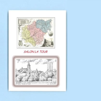 Cartes Postales impression Noir avec dpartement sur la ville de SALON LA TOUR Titre : vue