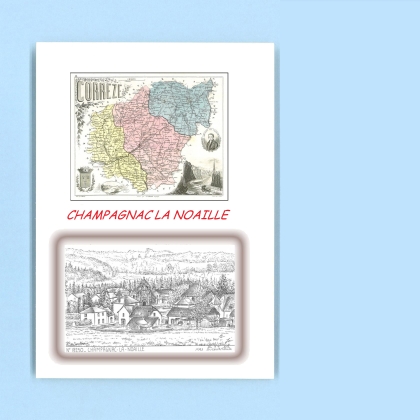 Cartes Postales impression Noir avec dpartement sur la ville de CHAMPAGNAC LA NOAILLE Titre : vue