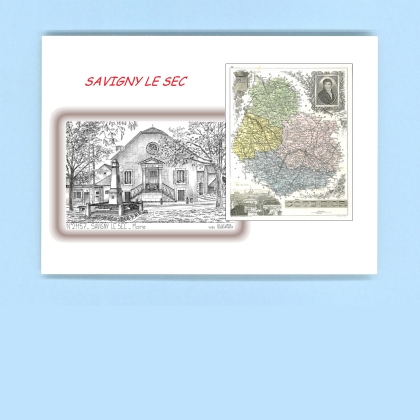 Cartes Postales impression Noir avec dpartement sur la ville de SAVIGNY LE SEC Titre : mairie
