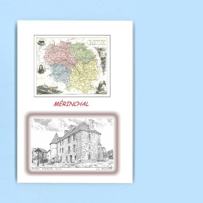 Cartes Postales impression Noir avec dpartement sur la ville de MERINCHAL Titre : mairie