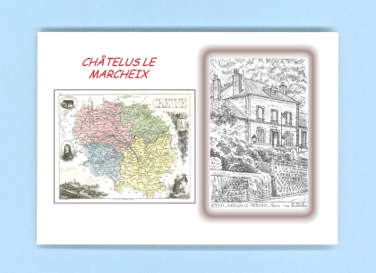 Cartes Postales impression Noir avec dpartement sur la ville de CHATELUS LE MARCHEIX Titre : mairie