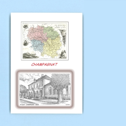 Cartes Postales impression Noir avec dpartement sur la ville de CHAMPAGNAT Titre : mairie