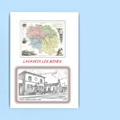 Cartes Postales impression Noir avec dpartement sur la ville de LAVAVEIX LES MINES Titre : mairie