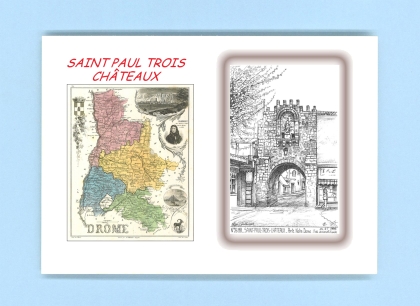 Cartes Postales impression Noir avec dpartement sur la ville de ST PAUL TROIS CHATEAUX Titre : porte notre dame