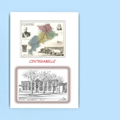 Cartes Postales impression Noir avec dpartement sur la ville de CINTEGABELLE Titre : mairie