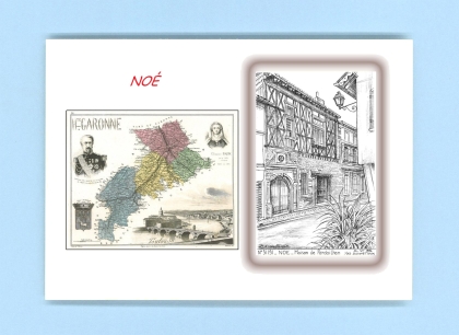 Cartes Postales impression Noir avec dpartement sur la ville de NOE Titre : maison de pardailhan 1573