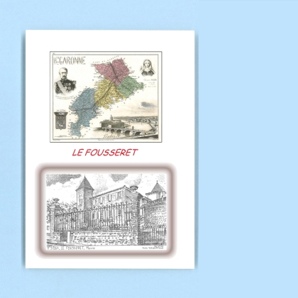 Cartes Postales impression Noir avec dpartement sur la ville de LE FOUSSERET Titre : mairie