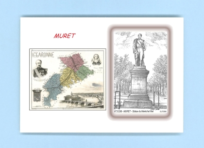 Cartes Postales impression Noir avec dpartement sur la ville de MURET Titre : statue du marechal Niel