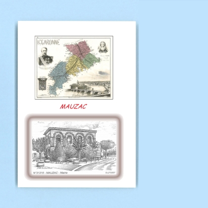 Cartes Postales impression Noir avec dpartement sur la ville de MAUZAC Titre : mairie