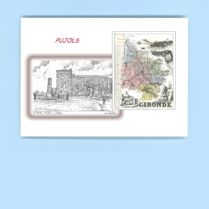 Cartes Postales impression Noir avec dpartement sur la ville de PUJOLS Titre : chateau