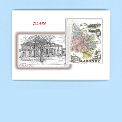 Cartes Postales impression Noir avec dpartement sur la ville de ILLATS Titre : mairie