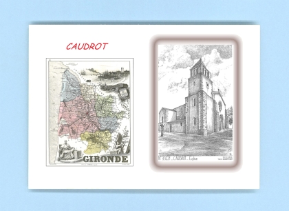 Cartes Postales impression Noir avec dpartement sur la ville de CAUDROT Titre : eglise