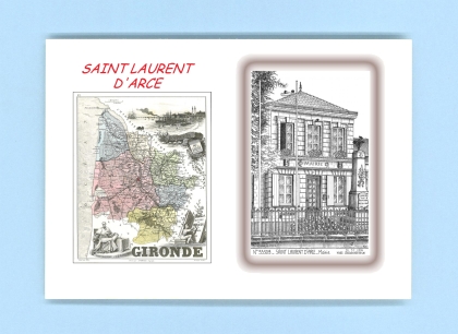 Cartes Postales impression Noir avec dpartement sur la ville de ST LAURENT D ARCE Titre : mairie