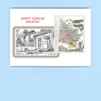 Cartes Postales impression Noir avec dpartement sur la ville de ST YZAN DE SOUDIAC Titre : mairie