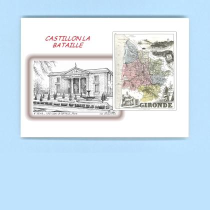 Cartes Postales impression Noir avec dpartement sur la ville de CASTILLON LA BATAILLE Titre : mairie
