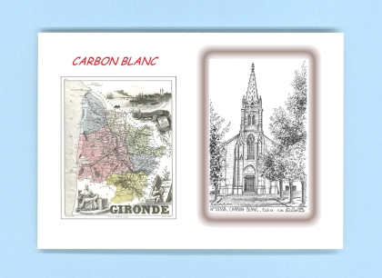 Cartes Postales impression Noir avec dpartement sur la ville de CARBON BLANC Titre : eglise