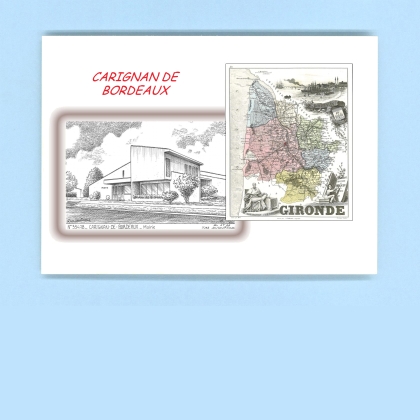 Cartes Postales impression Noir avec dpartement sur la ville de CARIGNAN DE BORDEAUX Titre : mairie