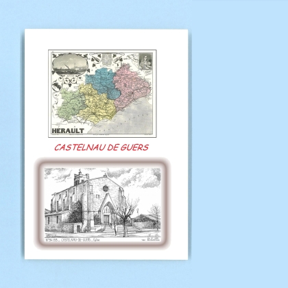 Cartes Postales impression Noir avec dpartement sur la ville de CASTELNAU DE GUERS Titre : eglise