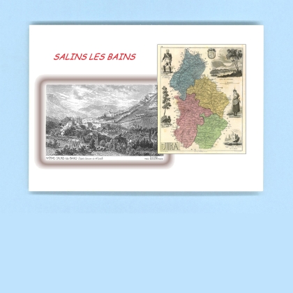 Cartes Postales impression Noir avec dpartement sur la ville de SALINS LES BAINS Titre : vue