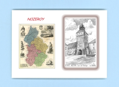 Cartes Postales impression Noir avec dpartement sur la ville de NOZEROY Titre : tour de l horloge