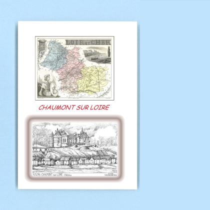 Cartes Postales impression Noir avec dpartement sur la ville de CHAUMONT SUR LOIRE Titre : chateau