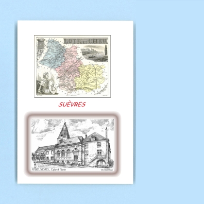 Cartes Postales impression Noir avec dpartement sur la ville de SUEVRES Titre : eglise et mairie