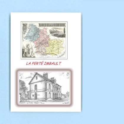 Cartes Postales impression Noir avec dpartement sur la ville de LA FERTE IMBAULT Titre : mairie