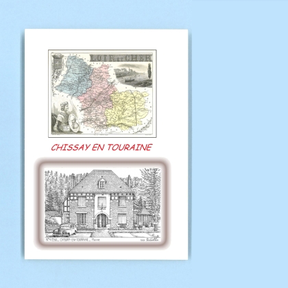 Cartes Postales impression Noir avec dpartement sur la ville de CHISSAY EN TOURAINE Titre : mairie