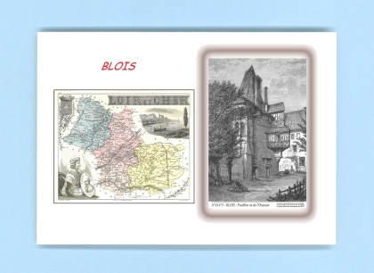 Cartes Postales impression Noir avec dpartement sur la ville de BLOIS Titre : pavillon vu de l oratoire