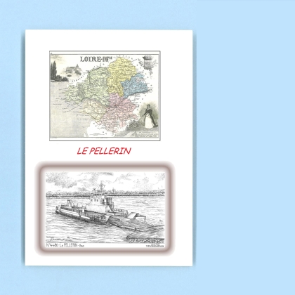 Cartes Postales impression Noir avec dpartement sur la ville de LE PELLERIN Titre : bac