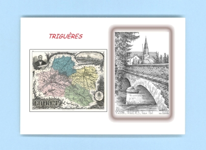Cartes Postales impression Noir avec dpartement sur la ville de TRIGUERES Titre : vieux pont