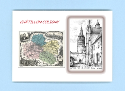 Cartes Postales impression Noir avec dpartement sur la ville de CHATILLON COLIGNY Titre : eglise