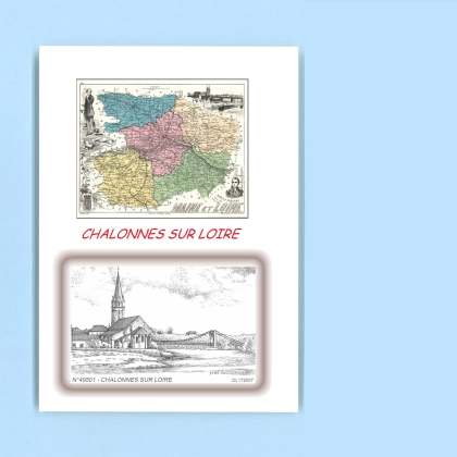 Cartes Postales impression Noir avec dpartement sur la ville de CHALONNES SUR LOIRE Titre : vue