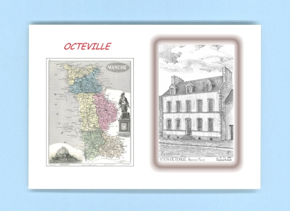 Cartes Postales impression Noir avec dpartement sur la ville de OCTEVILLE Titre : ancienne mairie