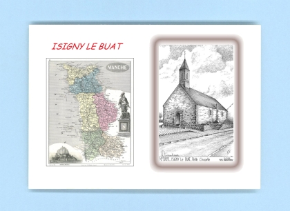Cartes Postales impression Noir avec dpartement sur la ville de ISIGNY LE BUAT Titre : petite chapelle
